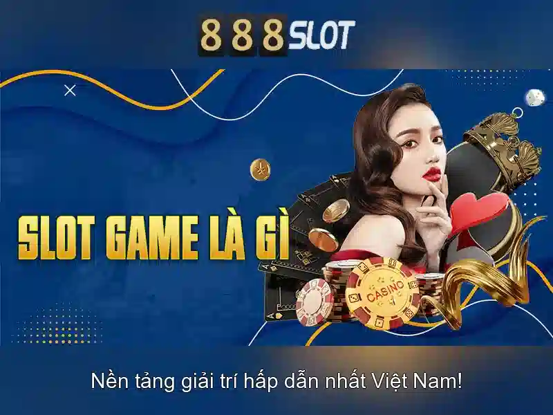 888slot - Nền tảng Cờ bạc Trực Tuyến Hàng Đầu