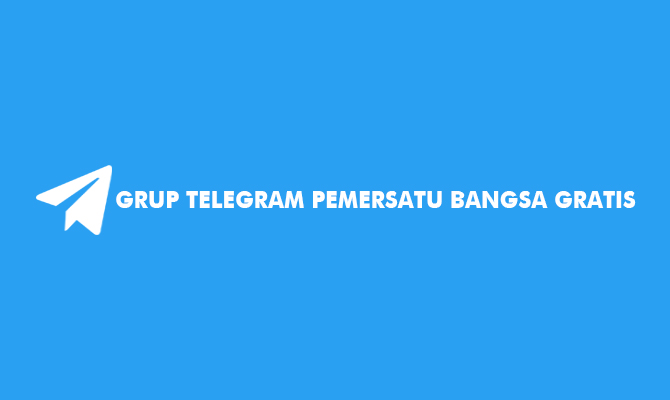 120 Link Grup Telegram Pemersatu Bangsa Gratis Viral 2024 6297